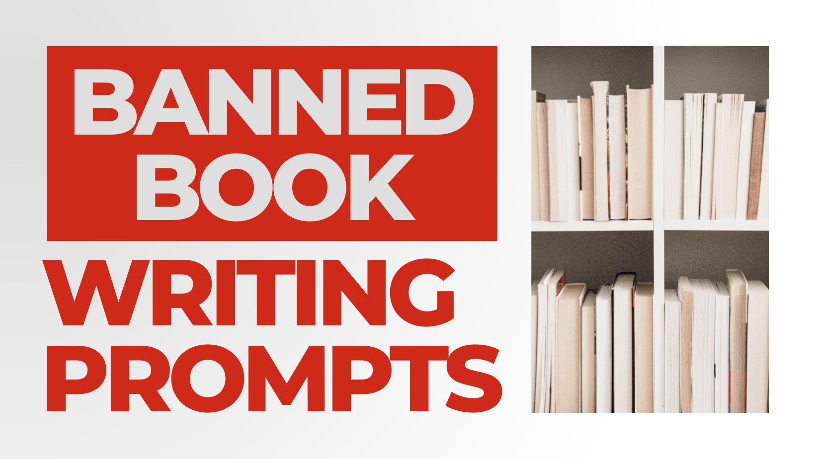 Banned Book Writing Prompts